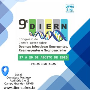 Vem aí o 9º DIERN! Congresso do Centro-Oeste sobre Doenças Infecciosas Emergentes, Reemergentes e Negligenciadas 📅 Data: 27 a 29 de agosto de 2025 📍 Local: Complexo Multiuso – Auditórios I e II, UFMS – Campo Grande/MS Participe de um dos eventos mais importantes da área de doenças infecciosas na região Centro-Oeste! O 9º DIERN reunirá especialistas, pesquisadores, profissionais da saúde e estudantes para debater os avanços e desafios no enfrentamento de doenças emergentes, reemergentes e negligenciadas. 🔗 Site em construção: www.diern.ufms.br 📢 Inscrições abertas em breve! ⚠️ Vagas limitadas. Fique atento(a)!